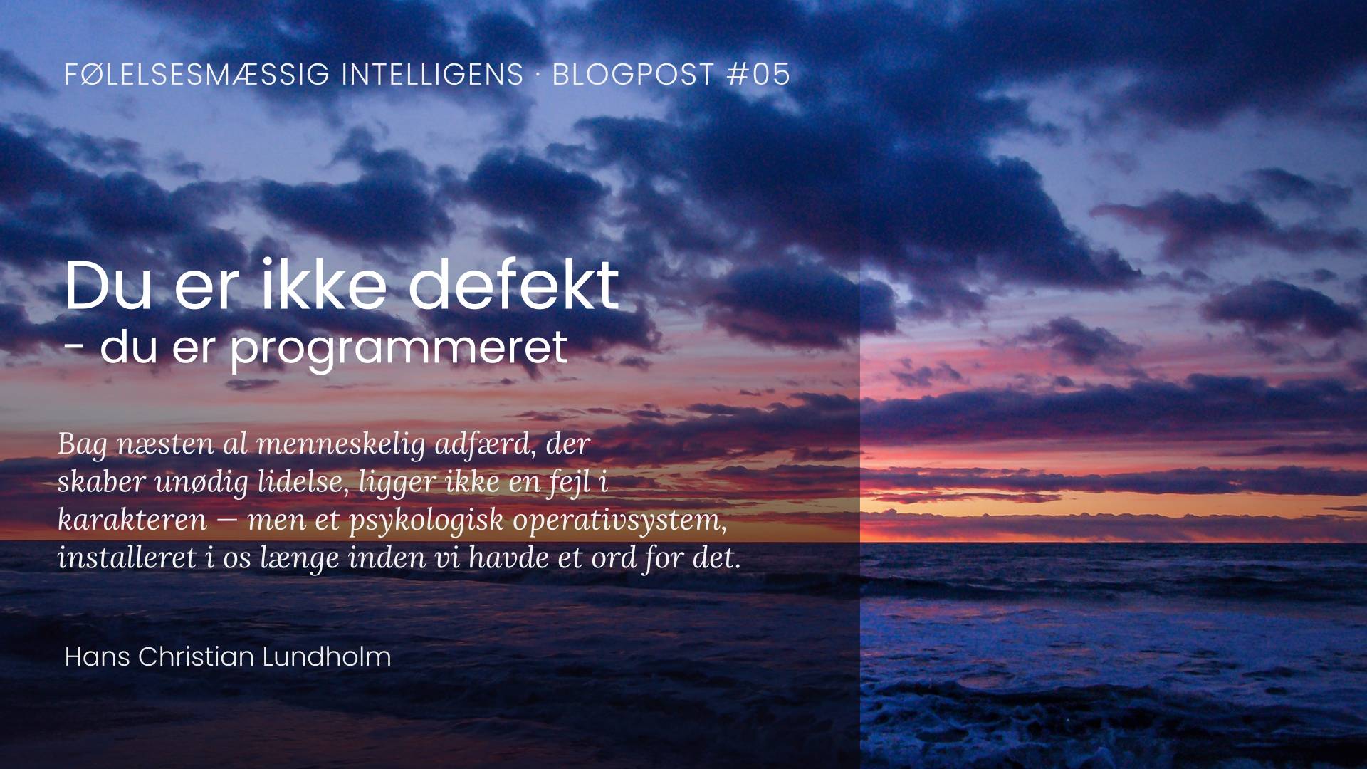 Du er ikke defekt du er programmeret