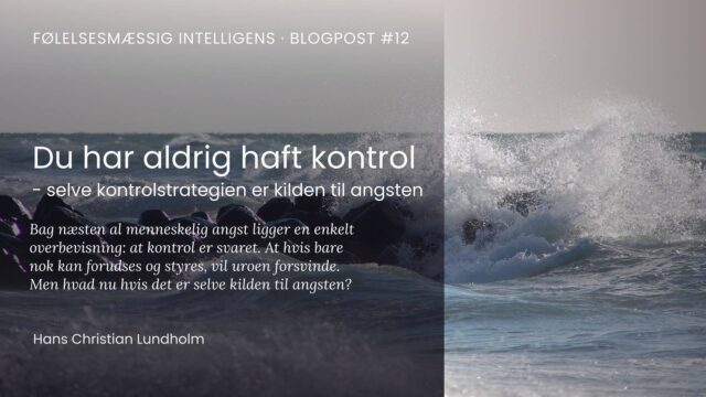 Du har aldrig kontrol
